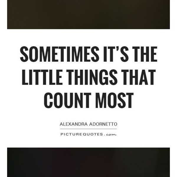 The Little Things