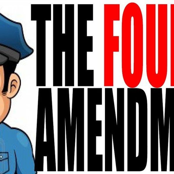 The History Of The Fourth Amendment: Know Your Rights