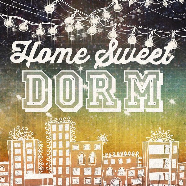 Making Your Dorm a Home