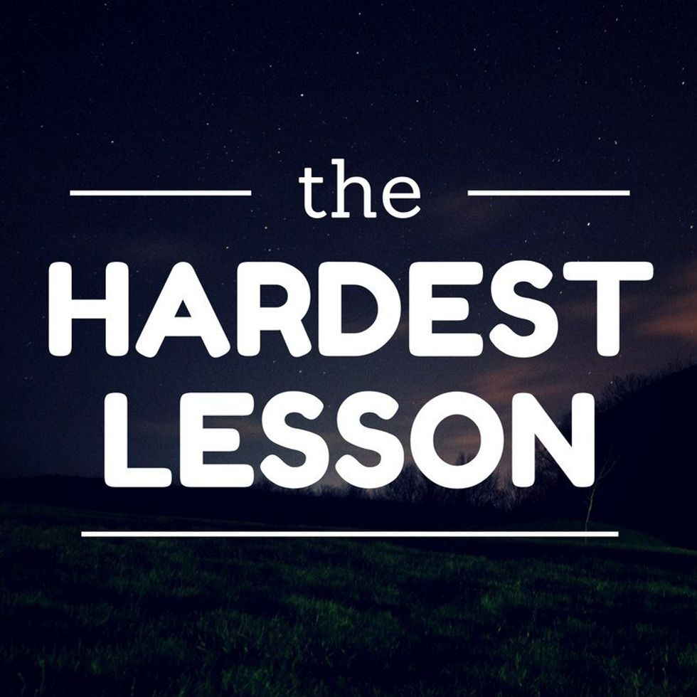 The Hardest Lesson