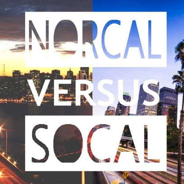 NorCal Vs. SoCal: The Fight