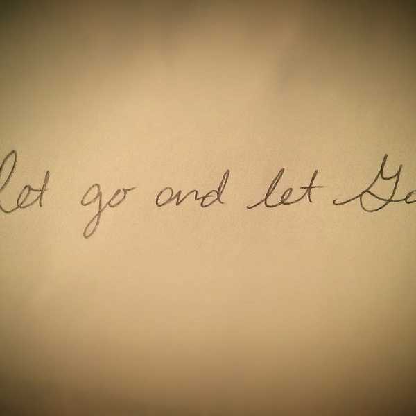 Let Go And Let God