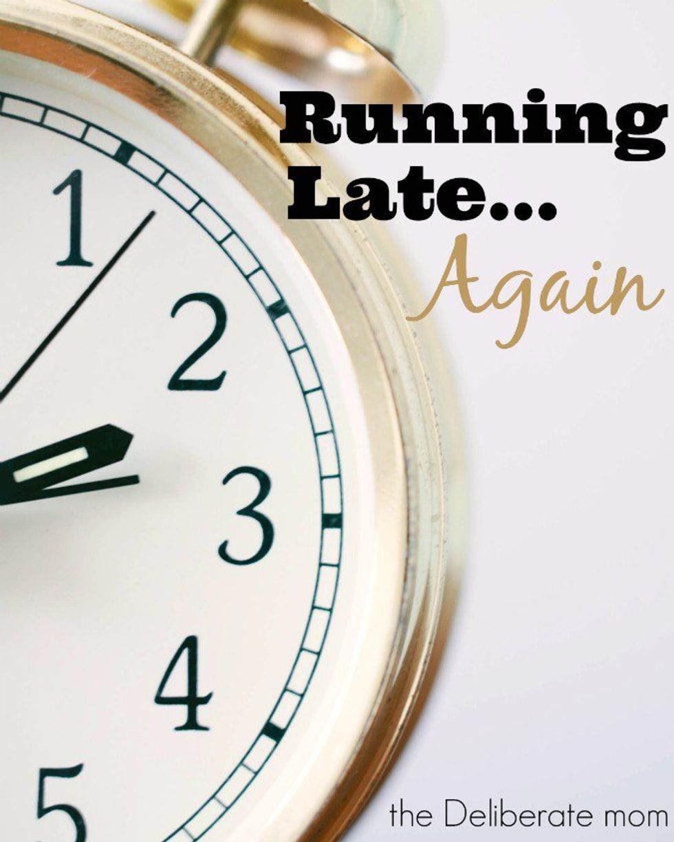 My Mom Is Never On Time