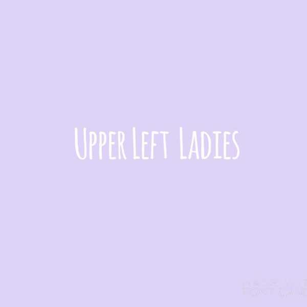 Upper Left Ladies