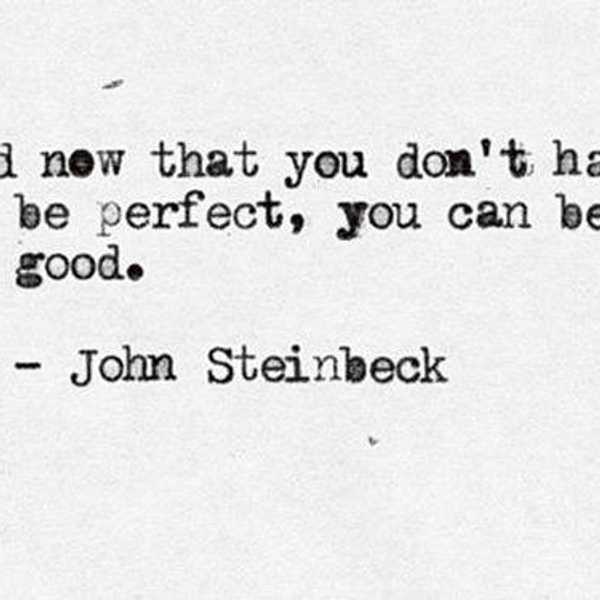 You Don't Have To Be Perfect
