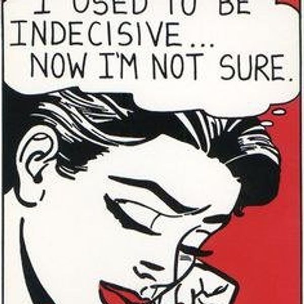 Is It OK To Not Know What You Want To Do?