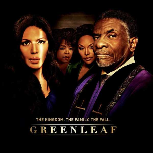OWN’s New Hit Series “Greenleaf” And The Religion Vs Spirituality Debate