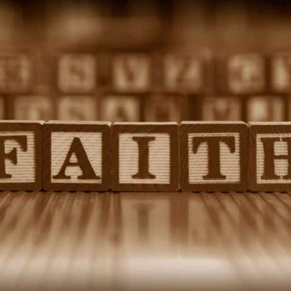 What Is Faith?