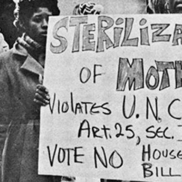 Feminists Need To Recognize Sterilization Abuse