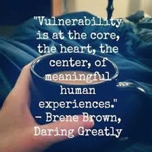 Why It's Okay To Be Vulnerable