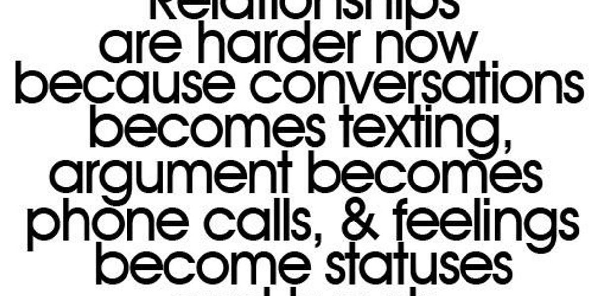 7 Reasons Texting Is Complicating The Way We Date | The Odyssey Online