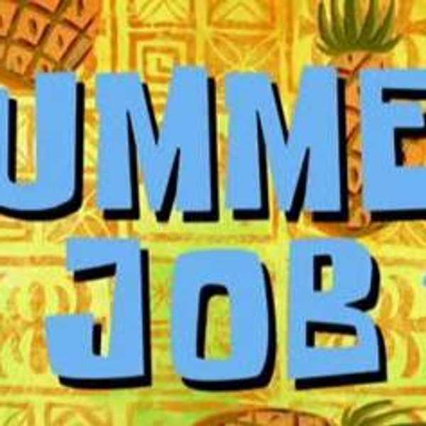 Think You Don't Need a Summer Job? 7 Reasons Why You Should Get One