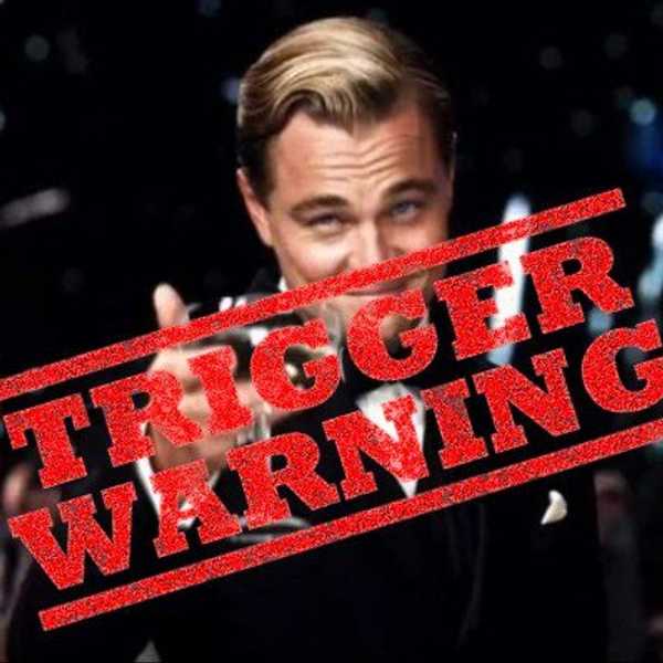 Why the "Trigger-Warning" Movement is a Problem in Modern America