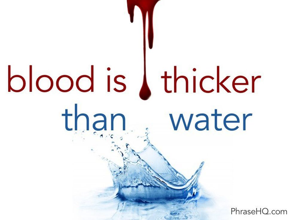 Why Blood Is Thicker Than Water