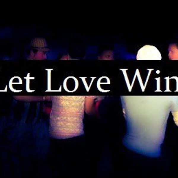 Let Love Win