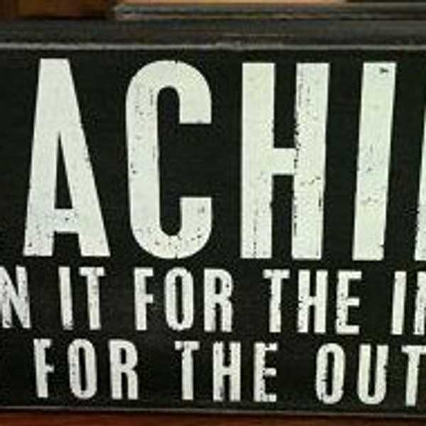 What It Means To Be A True Educator