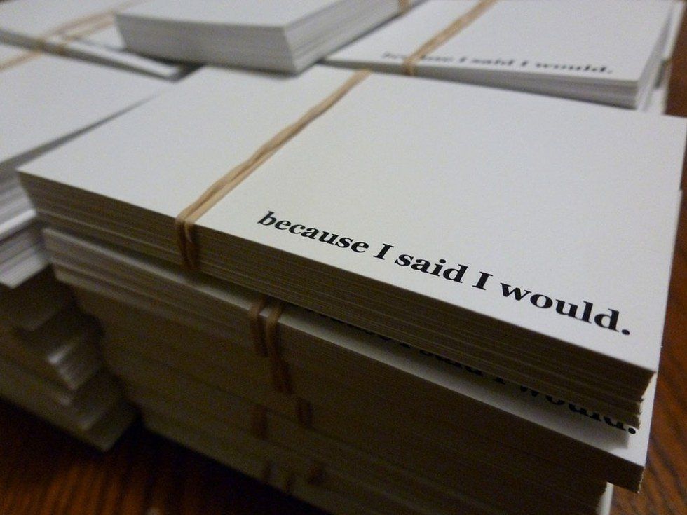 10 Things To Do 'Because I Said I Would'