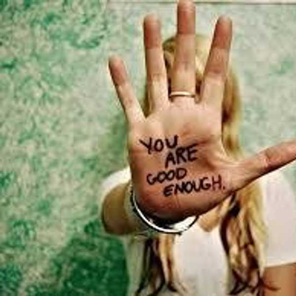 On Never Being Good Enough