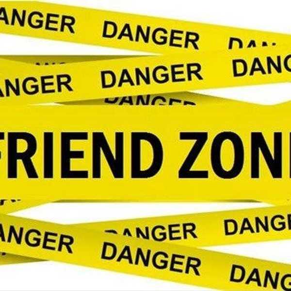 That "Space" Is Called The Friend Zone