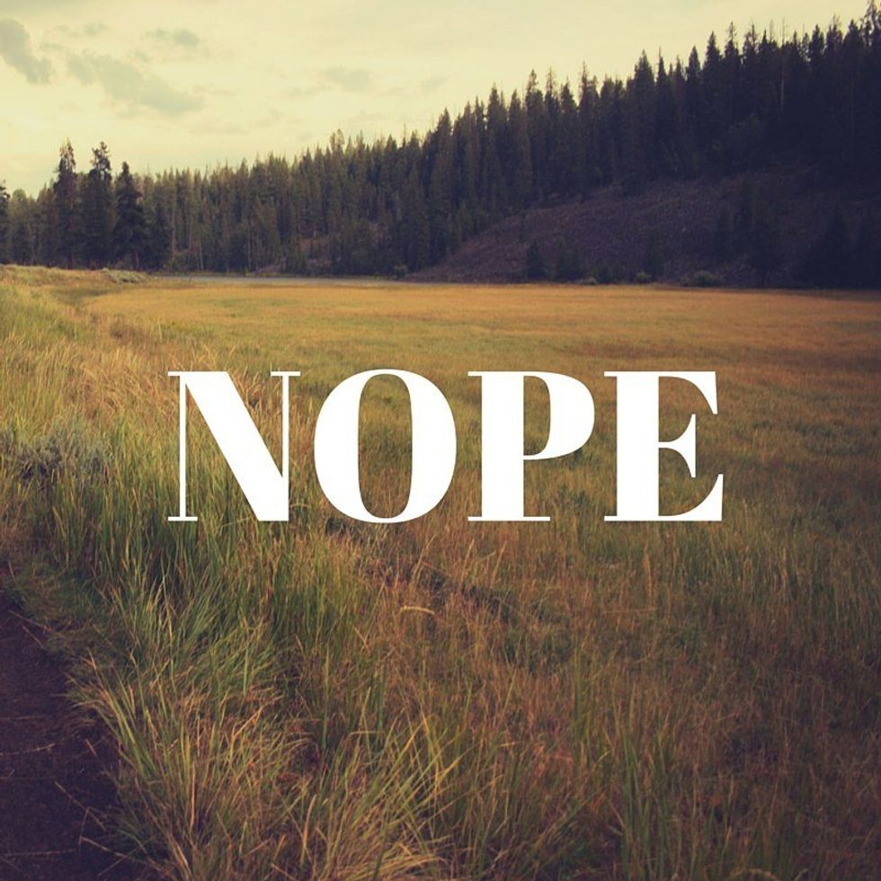 Things I Never Want To Do