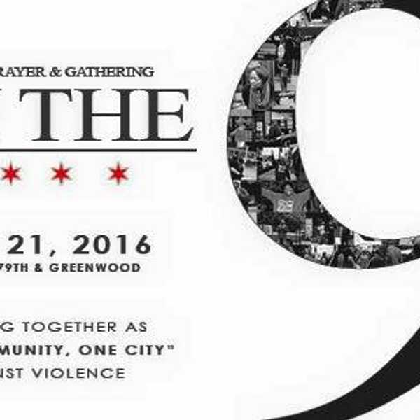 "Prayer On The 9" For A City On The Line