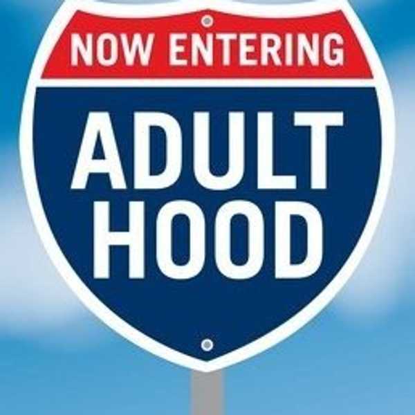 The Truth About Adulthood
