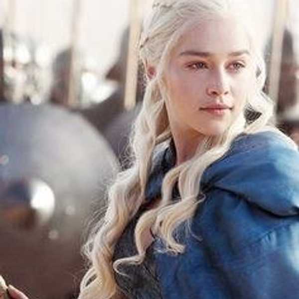 Why Do I Look Up To Daenerys Targaryen And Other Powerful Women?