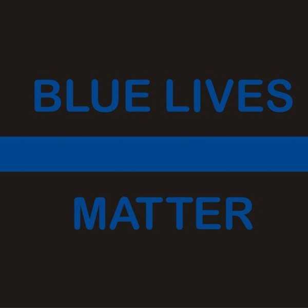 Yes, Blue Lives Do Matter!