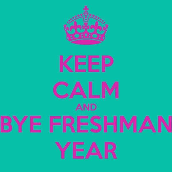A Farewell To My Freshman Year
