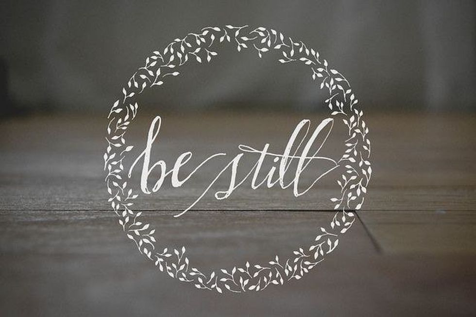 Be Still