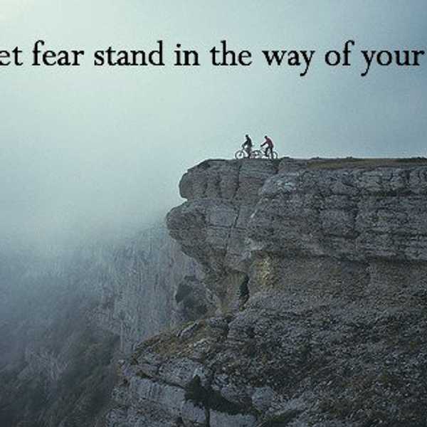 Facing Your Fears
