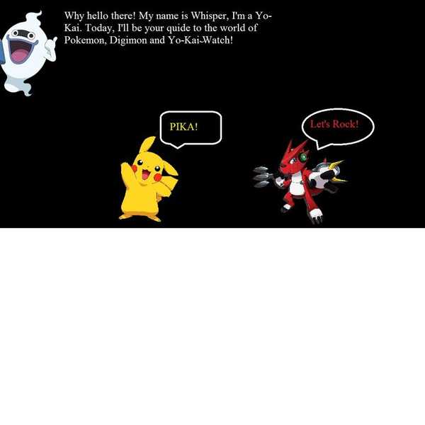 A Brief Guide To The Worlds Of "Pokemon," "Digimon" And "Yo-Kai Watch"