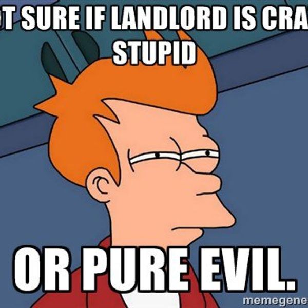 An Open Letter To My Landlord (The Devil)