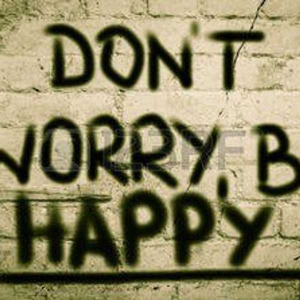 Stop The Madness: Acknowledge Your Unhappiness
