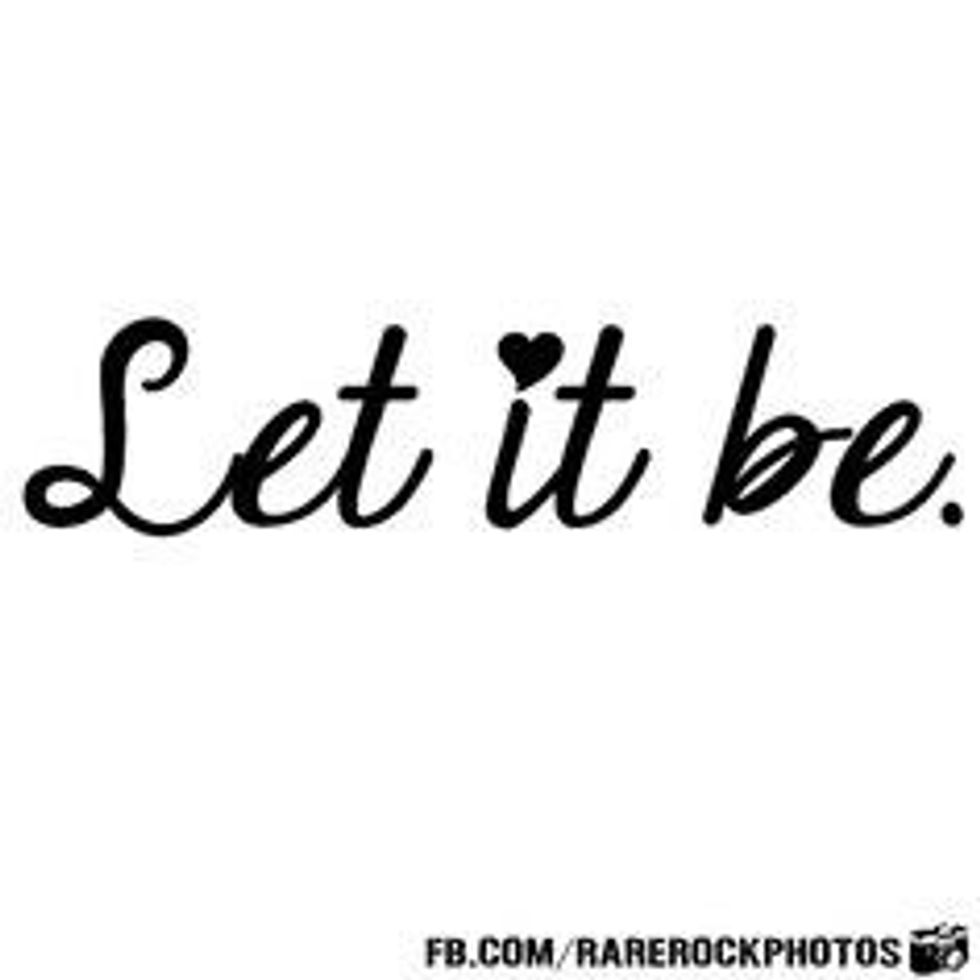 Why the Beatles Song "Let It Be" Is My Life Anthem