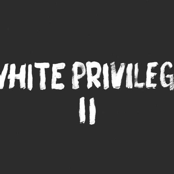 A Respectful Response To Why White Privilege Is As Racist As It Sounds