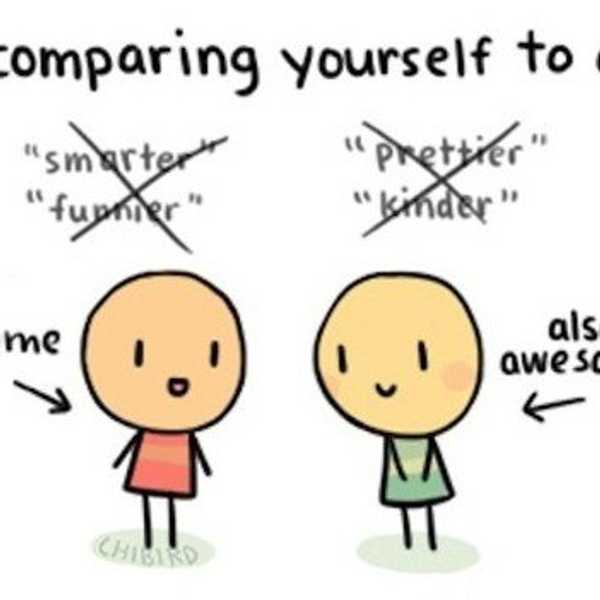 Comparison Is The Thief Of Joy