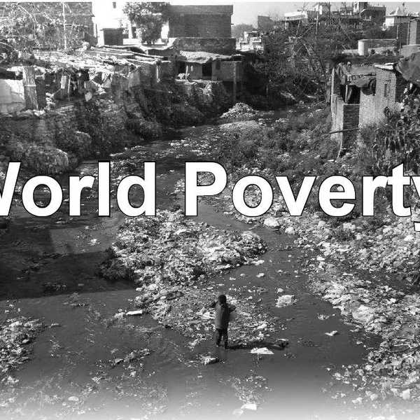 Poverty: A World Issue