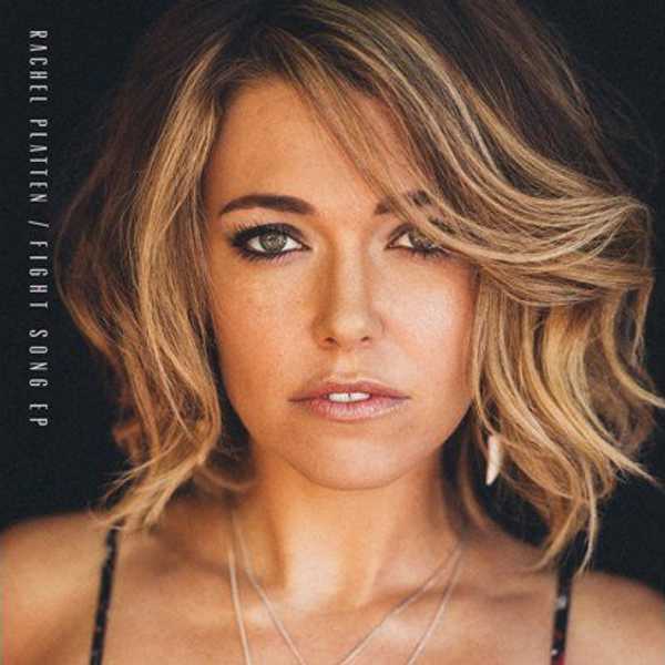"Fight Song" by Rachel Platten