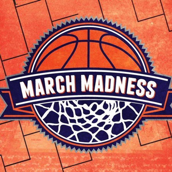 March Madness Is Here