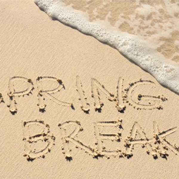 All The Things You Do When You Are Home For Spring Break