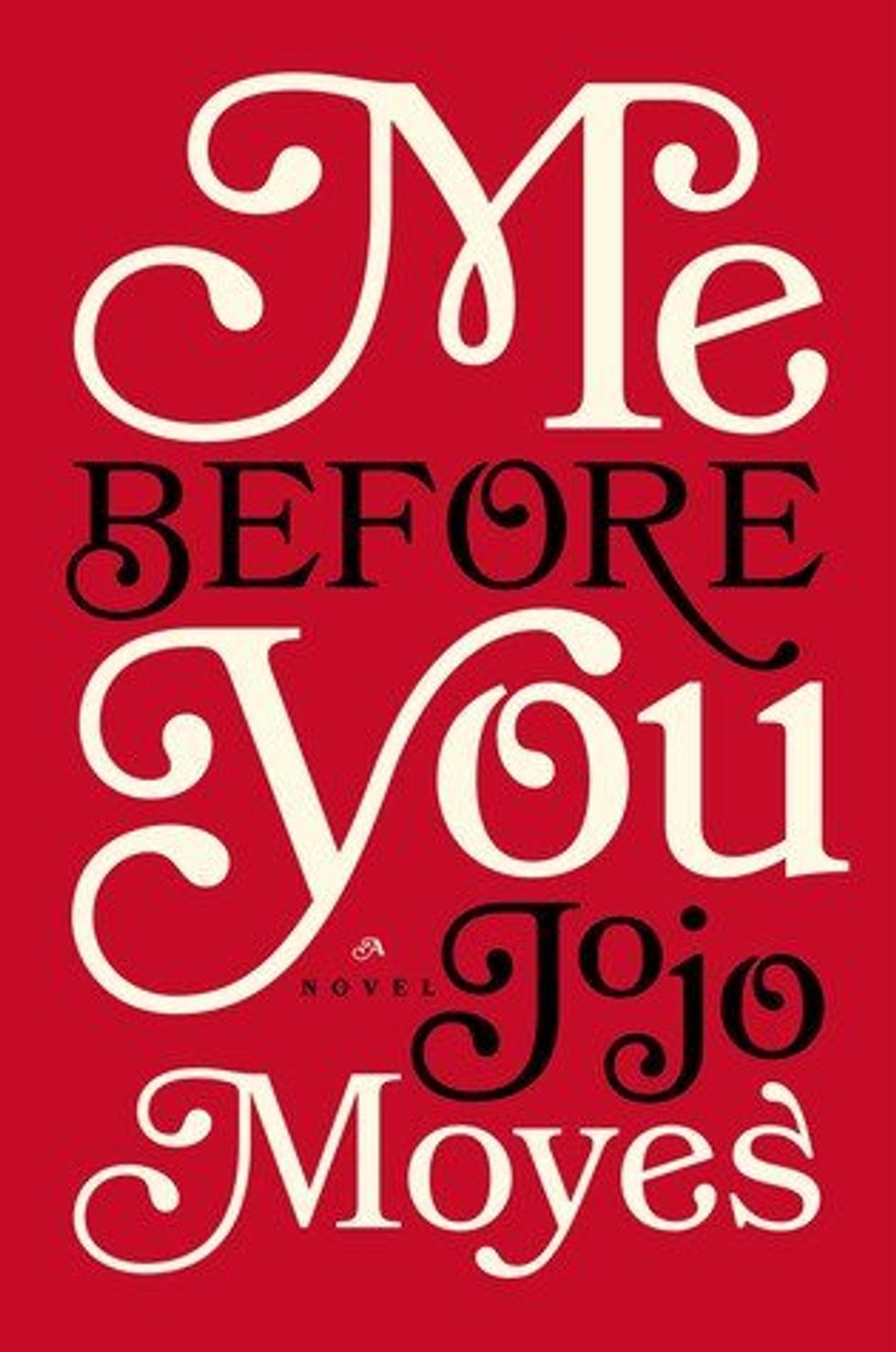 "Me Before You" by Jojo Moyes - A Review