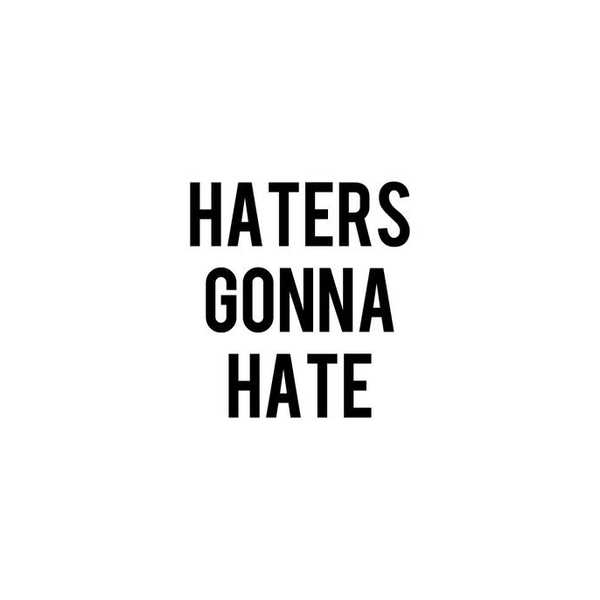 Why Hate Isn't Worth It