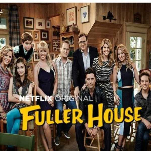 12 Things That We Love About "Fuller House"