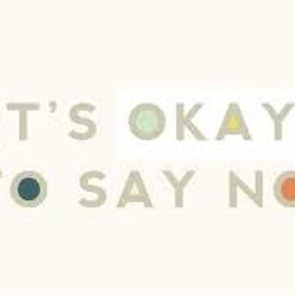 Learning How To Say No