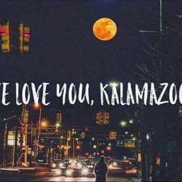 Why I Love Kalamazoo