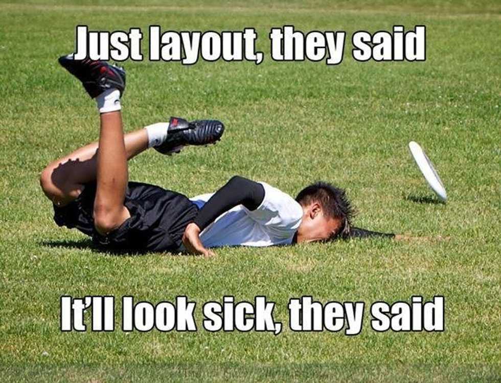 10 Things Every Ultimate Player Is Tired Of Hearing