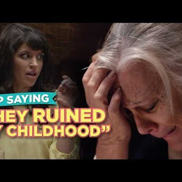 “That Ruined My Childhood.”