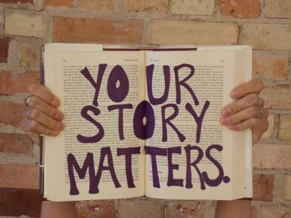 The Importance Of Your Story