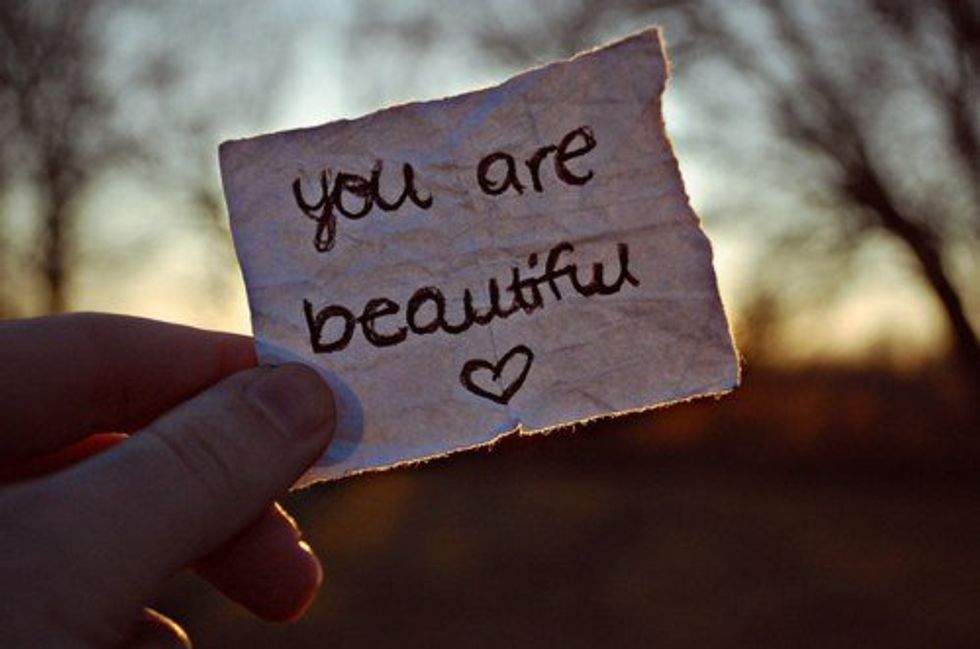 You Should Know That You Are Beautiful